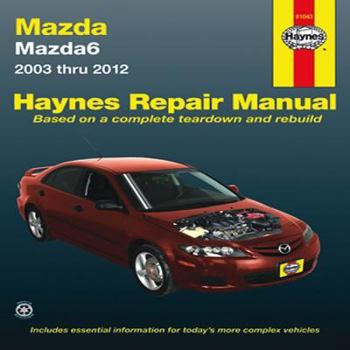 Paperback Mazda6 2003 thru 2012: 2003 thru 2012 (Haynes Manuals) Book