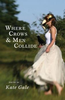 Paperback Where Crows & Men Collide Book