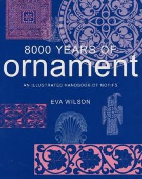8000 Years: An Illustrated Handbook of Motifs