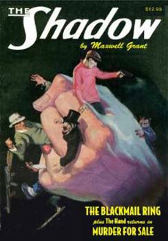 The Blackmail Ring / Murder for Sale - Book #34 of the Shadow - Sanctum Reprints
