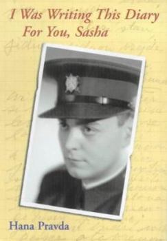 Hardcover I Was Writing This Diary for You, Sasha Book