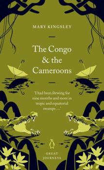 Paperback The Congo and the Cameroons Book