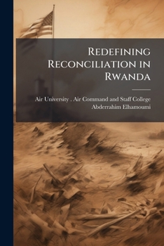 Paperback Redefining Reconciliation in Rwanda Book