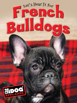 Library Binding French Bulldogs Book