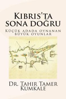 Paperback Kibris'ta Sona Dogru [Turkish] Book