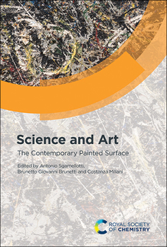 Hardcover Science and Art: The Contemporary Painted Surface Book