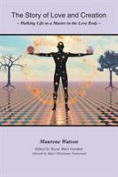 Paperback The Story of Love and Creation Book