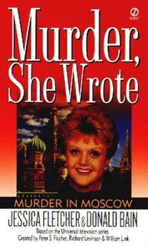 Mass Market Paperback Murder, She Wrote: Murder in Moscow Book