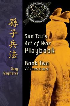 Paperback Book Two: Sun Tzu's Art of War Playbook: Volumes 5-9 Book