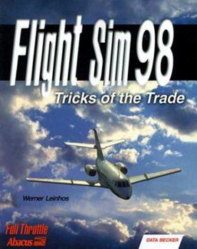 Paperback Flight Sim 98: Tricks of the Trade Book