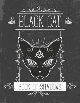 Black Cat Book of Shadows: Grimoire Journal Pagan Magic Spell Fill in Blank Notebook 8.5x11 150 Pages