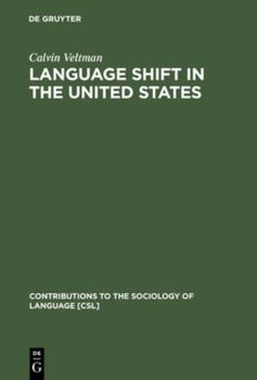 Hardcover Language Shift in the United States Book