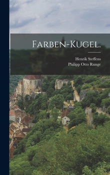 Hardcover Farben-Kugel. [German] Book