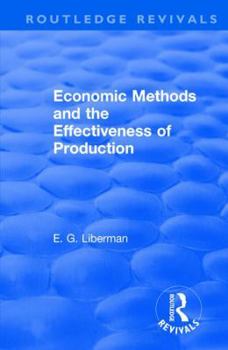 Paperback Revival: Economic Methods & the Effectiveness of Production (1971) Book