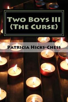 Paperback Two Boys III: The Curse Book