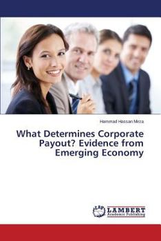 Paperback What Determines Corporate Payout? Evidence from Emerging Economy Book