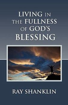 Paperback Living in the Fullness of God's Blessing Book