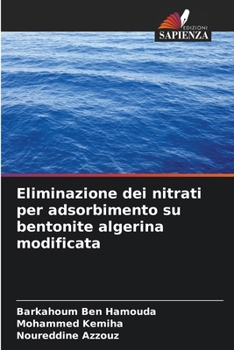 Paperback Eliminazione dei nitrati per adsorbimento su bentonite algerina modificata [Italian] Book