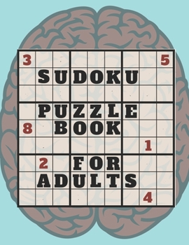 Paperback Sudoku Puzzle Book For Adults: Medium To Hard sudoku Puzzles books, Sudoku Brain Game, Sudoku Puzzles For Adults, Sudoku Puzzles With Solutions Book