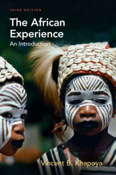 Paperback The African Experience: An Introduction (3rd Edition) Book