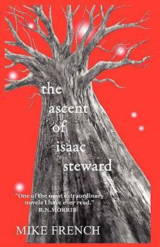 Paperback The Ascent of Isaac Steward Book