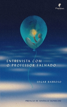 Paperback Entrevista com o Professor Falhado [Portuguese] Book