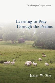 Paperback Learning to Pray Through the Psalms Book