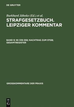 Strafgesetzbuch. Leipziger Kommentar: Band 3: §§ 61-79b (Grosskommentare Der Praxis)