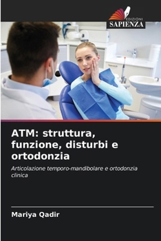 Paperback ATM: struttura, funzione, disturbi e ortodonzia [Italian] Book