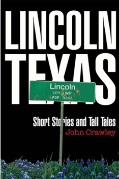 Paperback Lincoln, Texas Short Stores and Tall Tales Book
