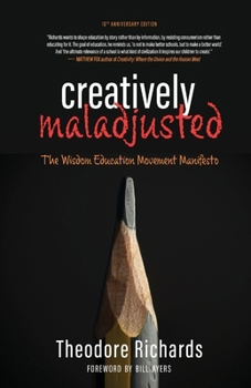 Paperback Creatively Maladjusted Book