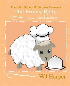 Paperback The Empty Belly Cookbook Book
