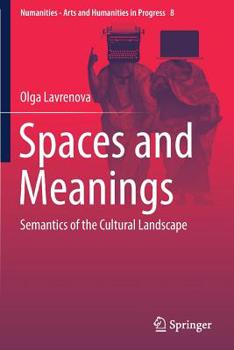Paperback Spaces and Meanings: Semantics of the Cultural Landscape Book