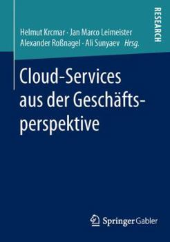 Paperback Cloud-Services Aus Der Geschäftsperspektive [German] Book