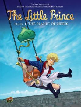 #11 The Planet of Libris - Book #11 of the Little Prince