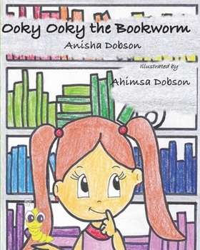 Paperback Ooky Ooky the Bookworm Book