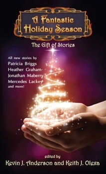 Fantastic Holiday Season: The Gift of Stories