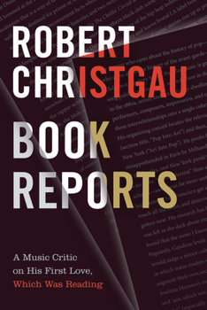 Paperback Book Reports: A Music Critic on His First Love, Which Was Reading Book