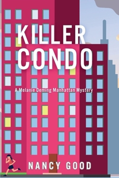 Paperback Killer Condo: A Melanie Deming Manhattan Mystery Book