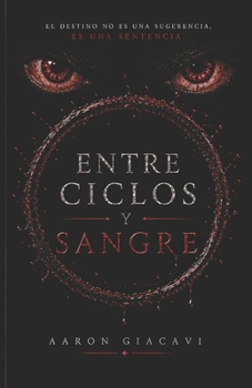 Paperback Entre Ciclos y Sangre [Spanish] Book