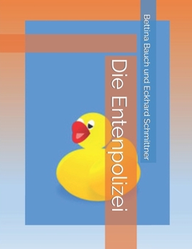 Paperback Die Entenpolizei [German] Book