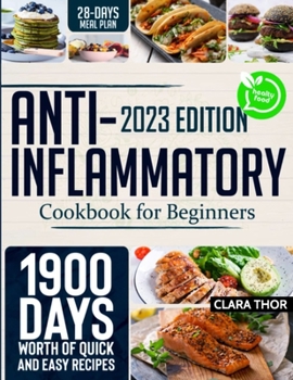 Paperback 2023 Edition Anti-Inflammatory Cookbook for Beginners Book