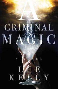 Hardcover A Criminal Magic Book