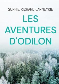 Paperback Les aventures d'Odilon [French] Book