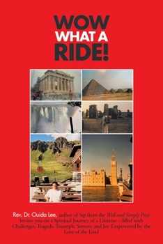 Paperback Wow What a Ride! Book