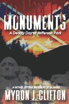 Paperback Monuments: A Deadly Day at Jefferson Park Book