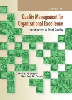 Hardcover Quality Management for Organizational Excellence: Introduction to Total Quality Book