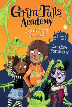 Hardcover Don't Feed the Glob! Book