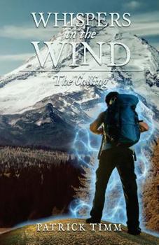 Paperback Whispers In The Wind The Calling Book