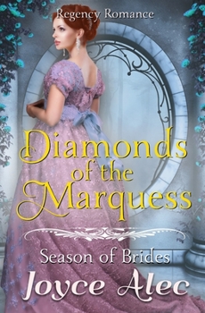 Paperback Diamonds of the Marquess: Regency Romance Book